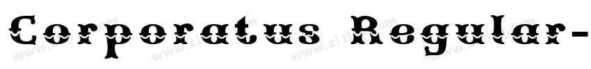 Corporatus Regular字体转换